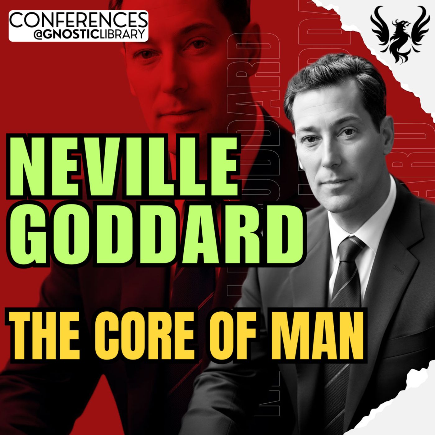 NEVILLE GODDARD ❯ The Core of Man 🔥 Full Conference Audio 💫 The Law of Assumption