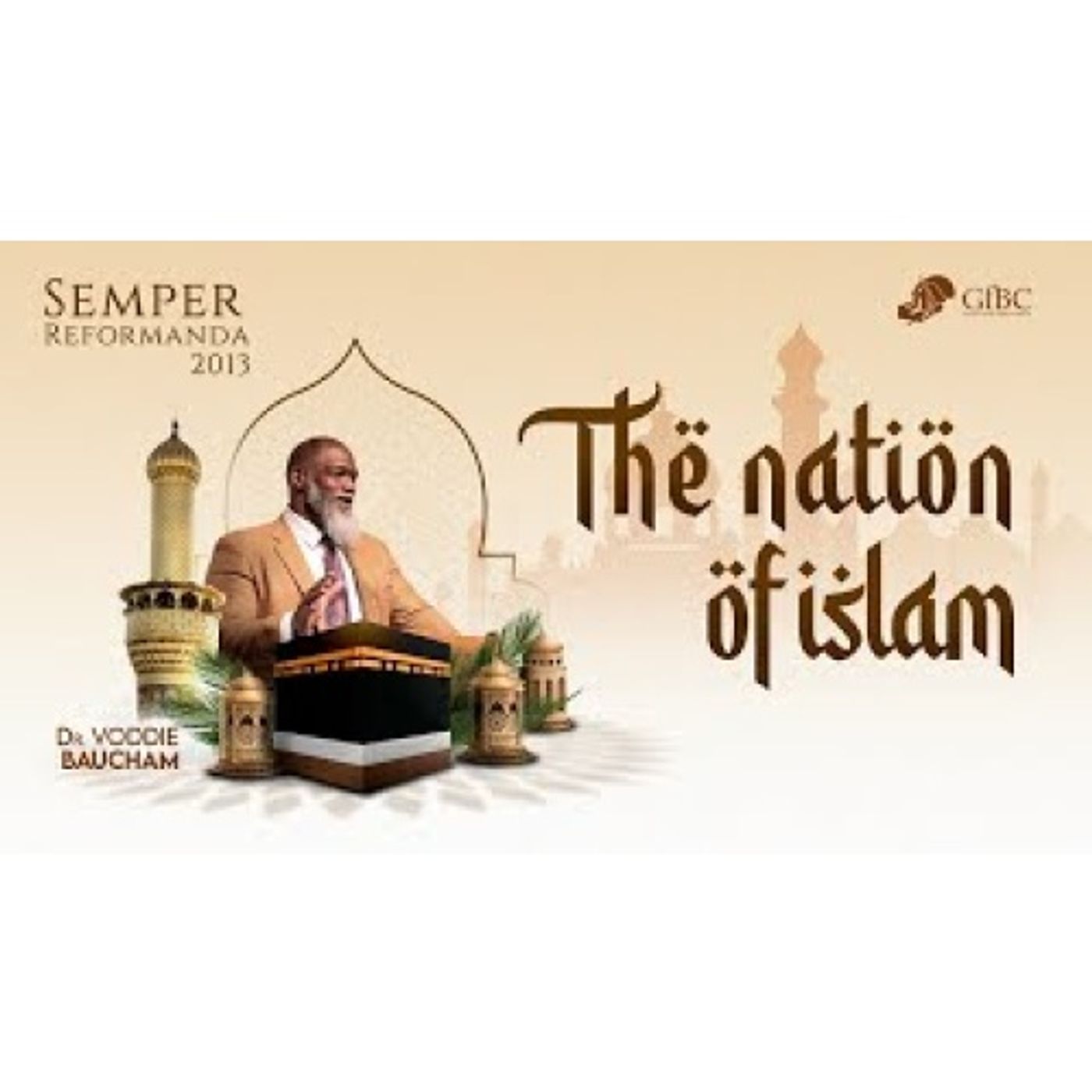 Voddie Baucham - The Nation of Islam