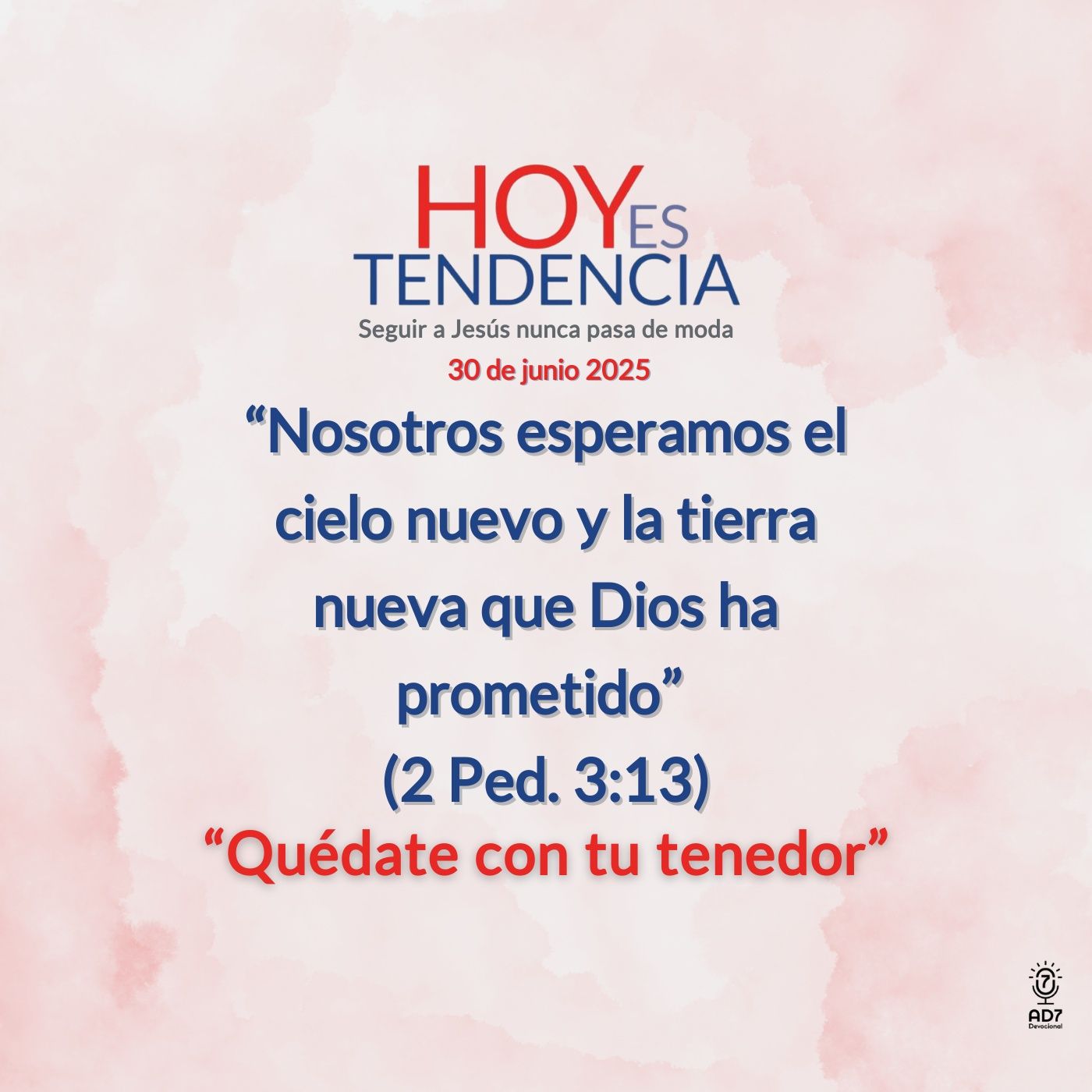 “Quédate con tu tenedor” ~ Devocional de Jóvenes ~ 30 de junio 2025