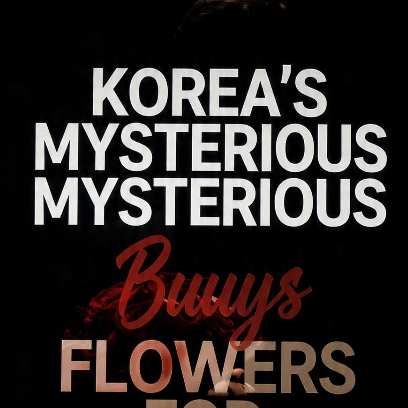 Korea-s-handsome-devil-buys-flowers-for episode artwork