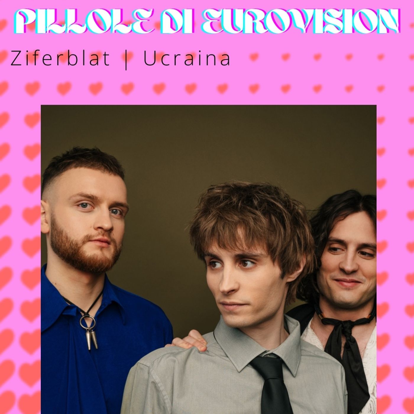 Pillole di Eurovision 2025: Ep. 5 Ziferblat episode artwork