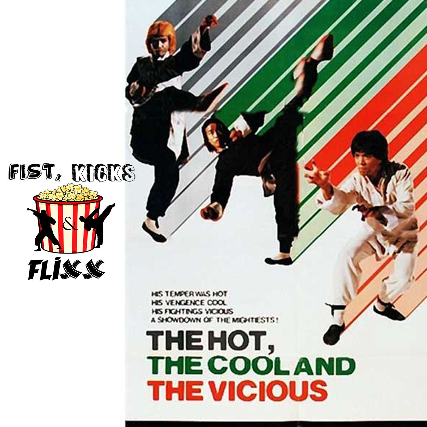 FKF Episode 58 - The Hot, The Cool and The Vicious