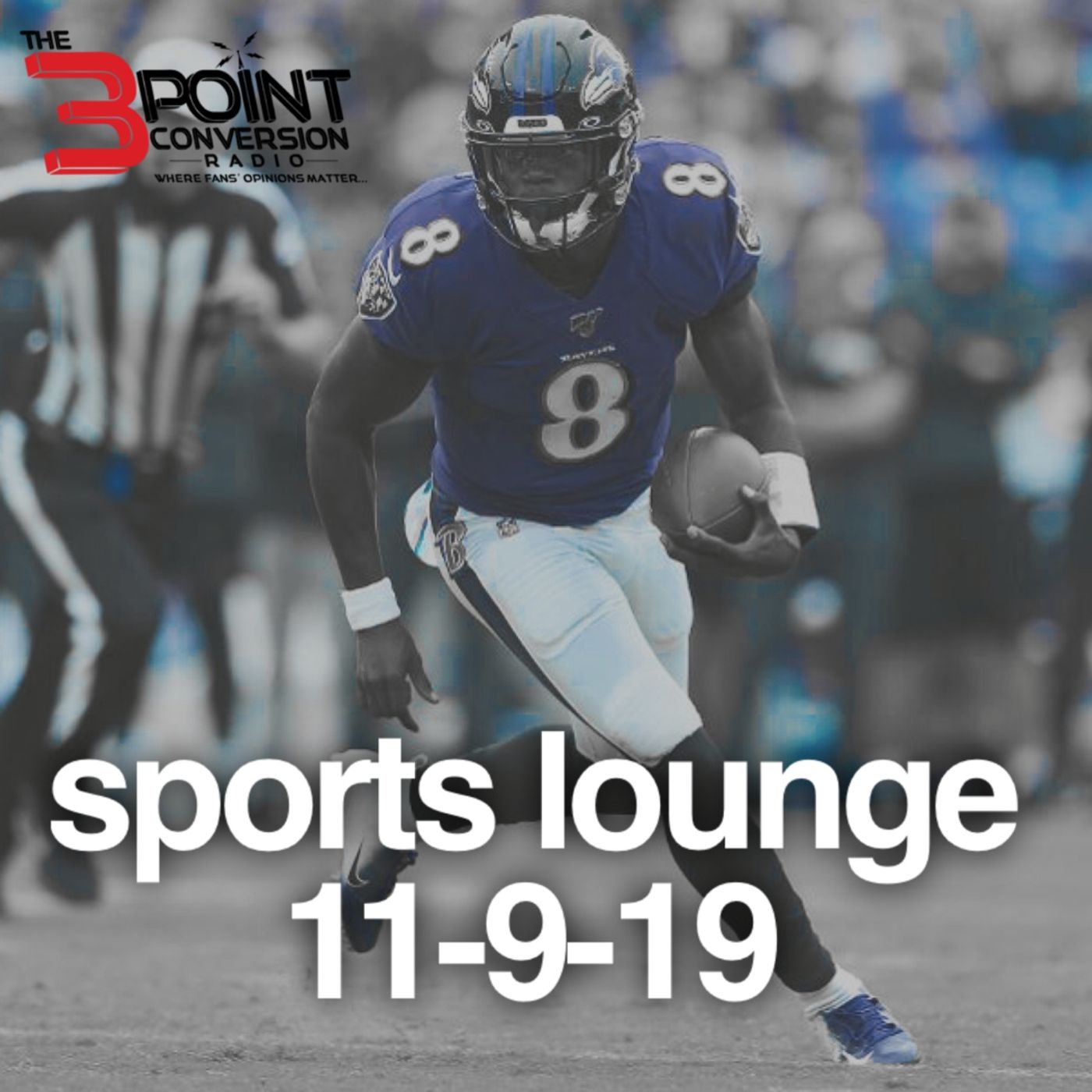 The 3 Point Conversion Sports Lounge- Lamar Jackson Running Too Much(?), Memphis James Wiseman Playing, LSU vs. Bama, Suns Big Surprise episode artwork