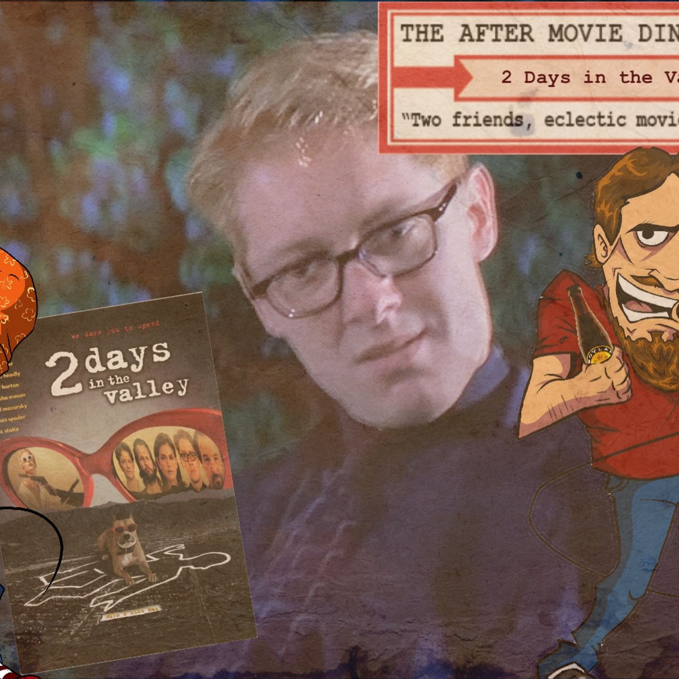 Ep 312 - 2 Days in the Valley - A Sleazy Spader Springtime 5: "This Time It's Sleazonal" No.1 episode artwork