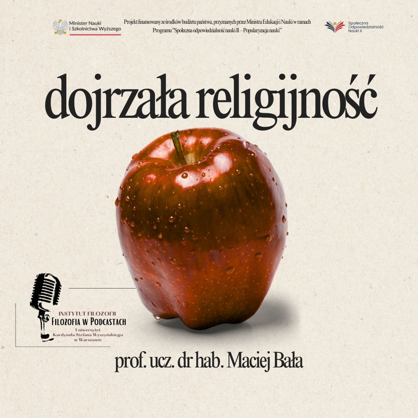 Dojrzała religijność - prof. ucz dr hab. Maciej Bała podcast artwork