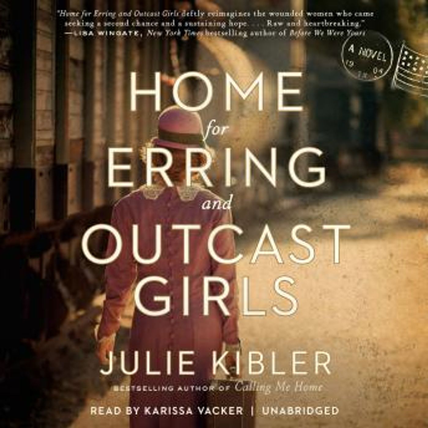 Home for Erring and Outcast Girls: A Novel by Julie Kibler episode artwork