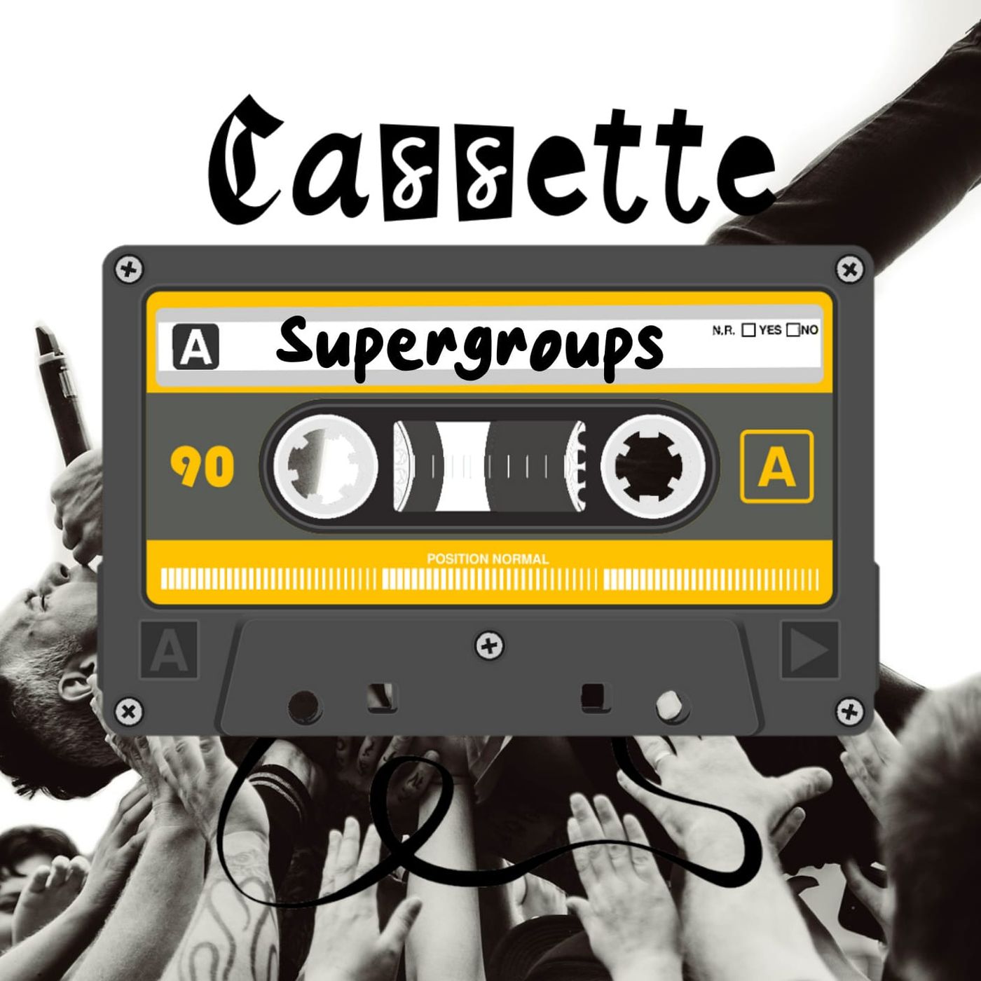 Cassette 003 - Supergroups episode artwork