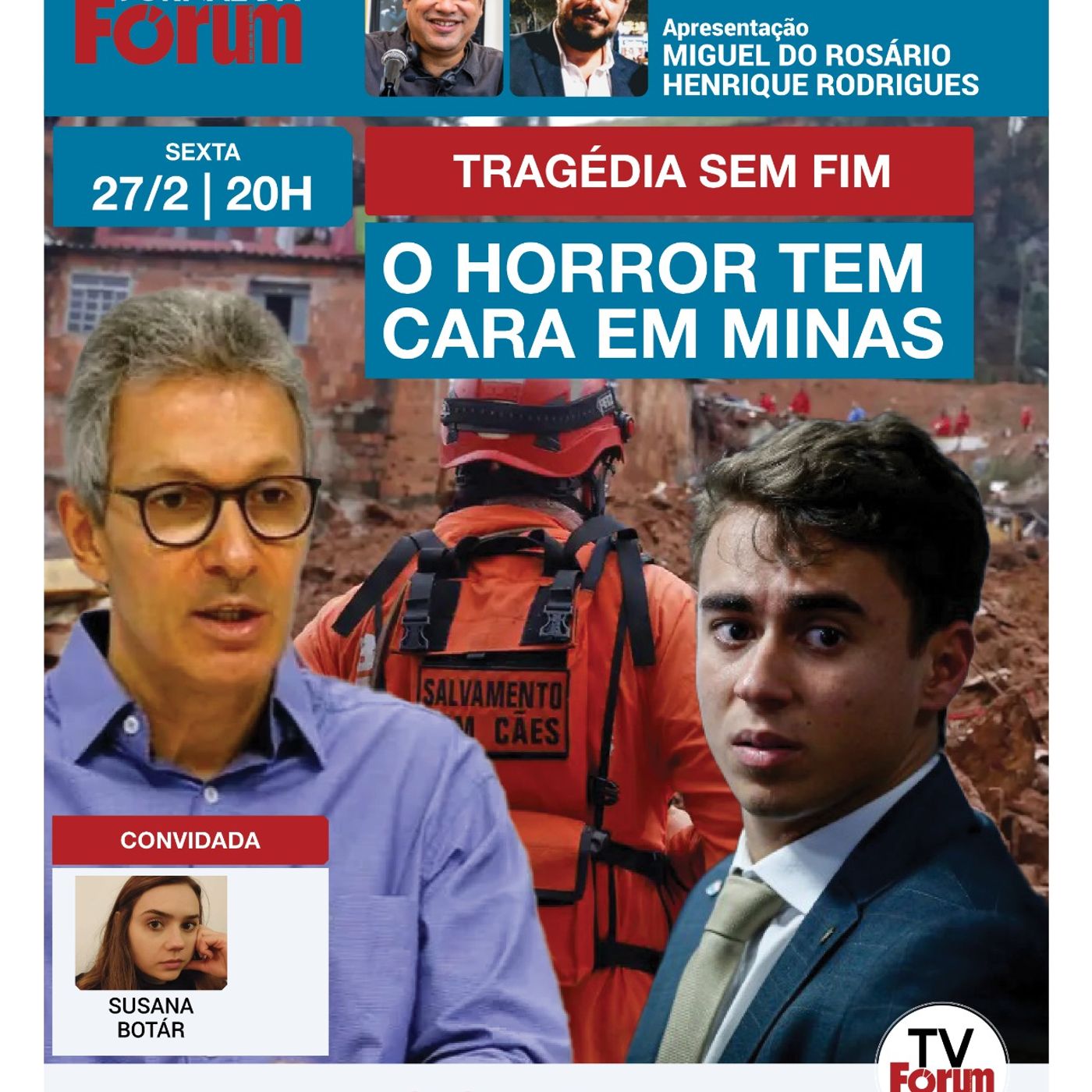 MG debaixo d’água | Zema dispensou 3,5 bi de Lula para obras contra chuvas | Nikolas grava TikTok episode artwork
