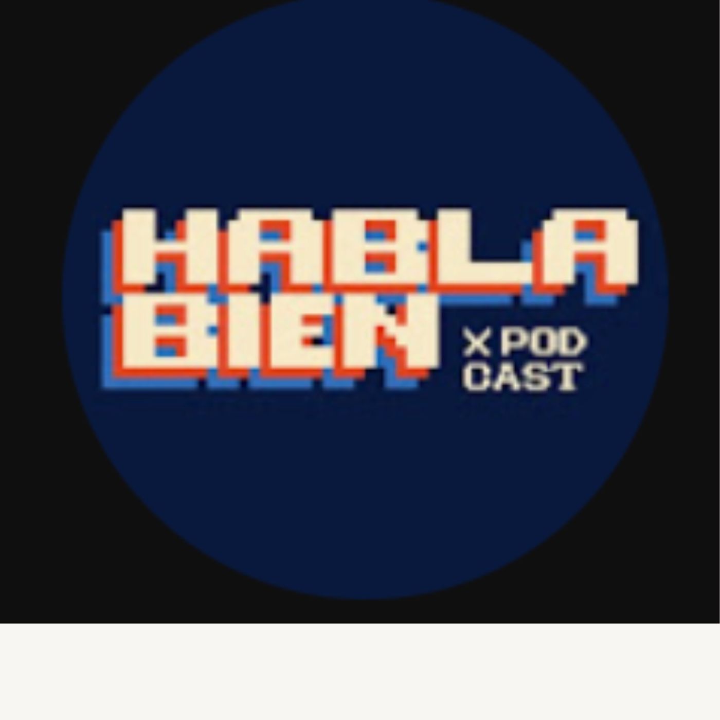 Habla bien podcast artwork