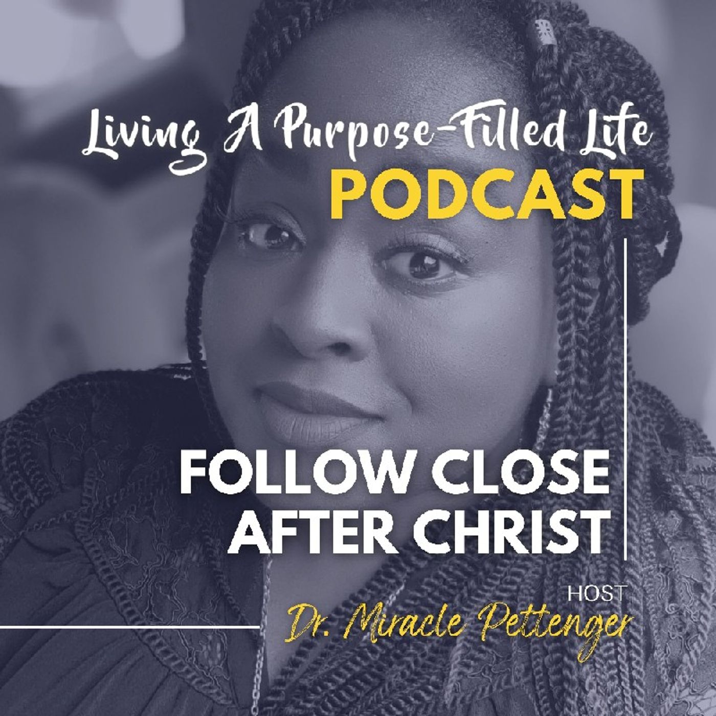 Living a Purpose-Filled Life