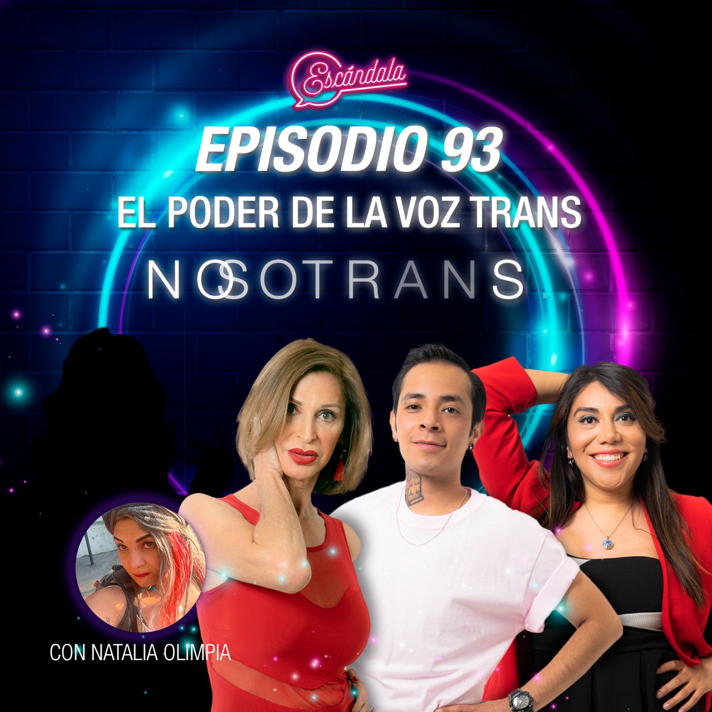 Ep 93 El poder de la voz trans con Natalia Olimpia