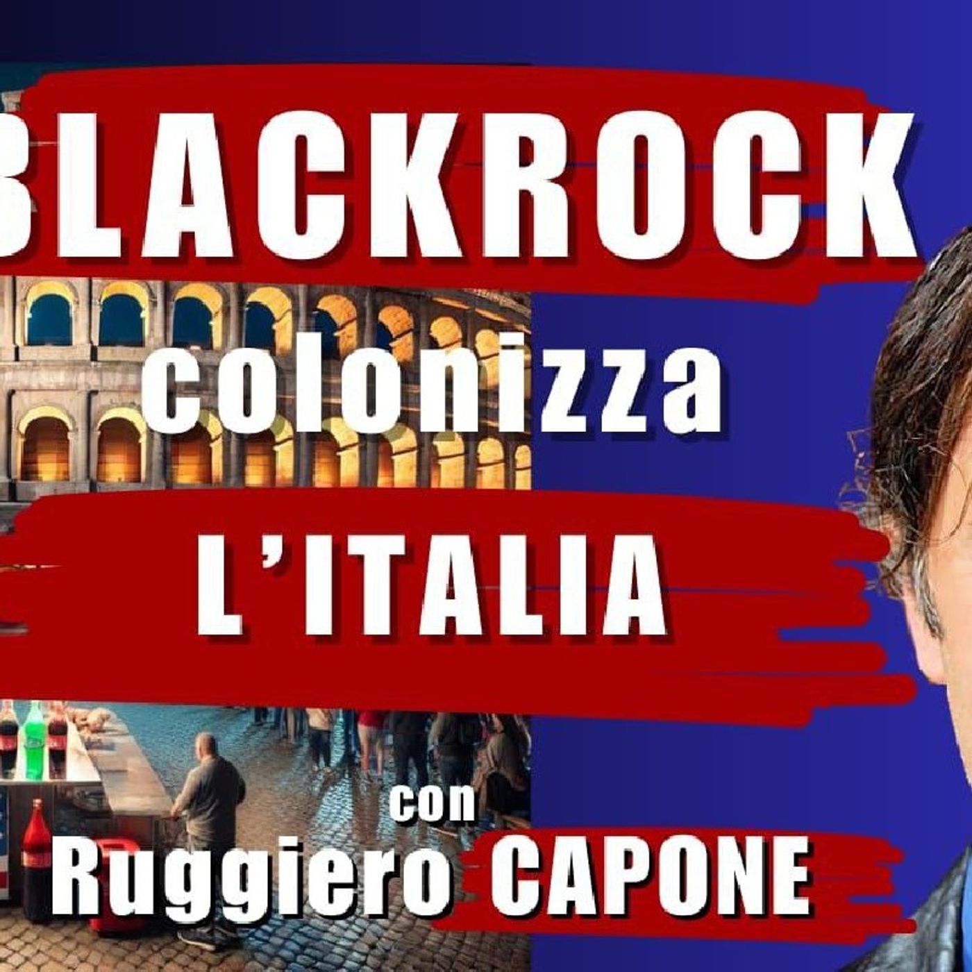 BLACKROCK colonizza L'ITALIA- con Ruggiero CAPONE | Il Punt🔴 di Vista episode artwork