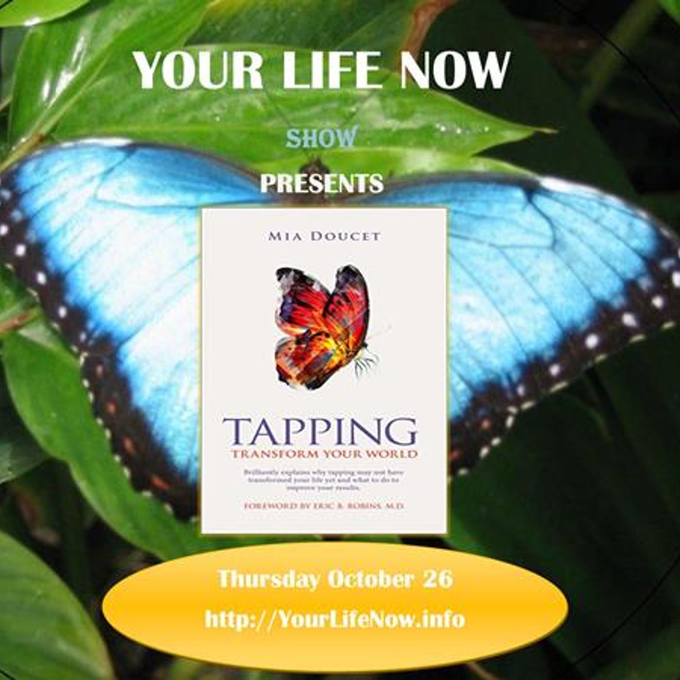 Unlock the Secrets to TAPPING Success to Transform Your World with Mia Doucet episode artwork