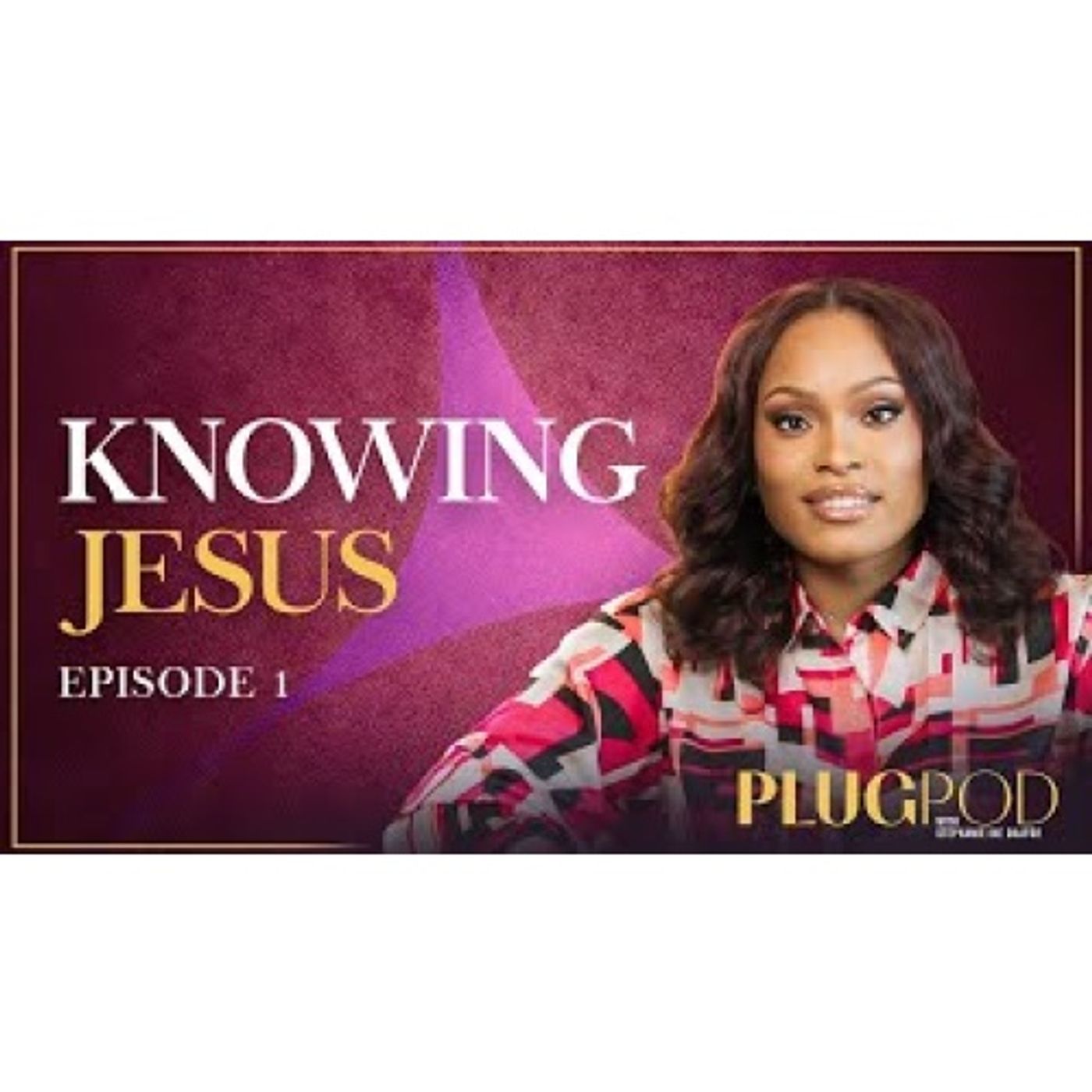 Stephanie Okafor - Jesus: The Way, The Truth, The Life