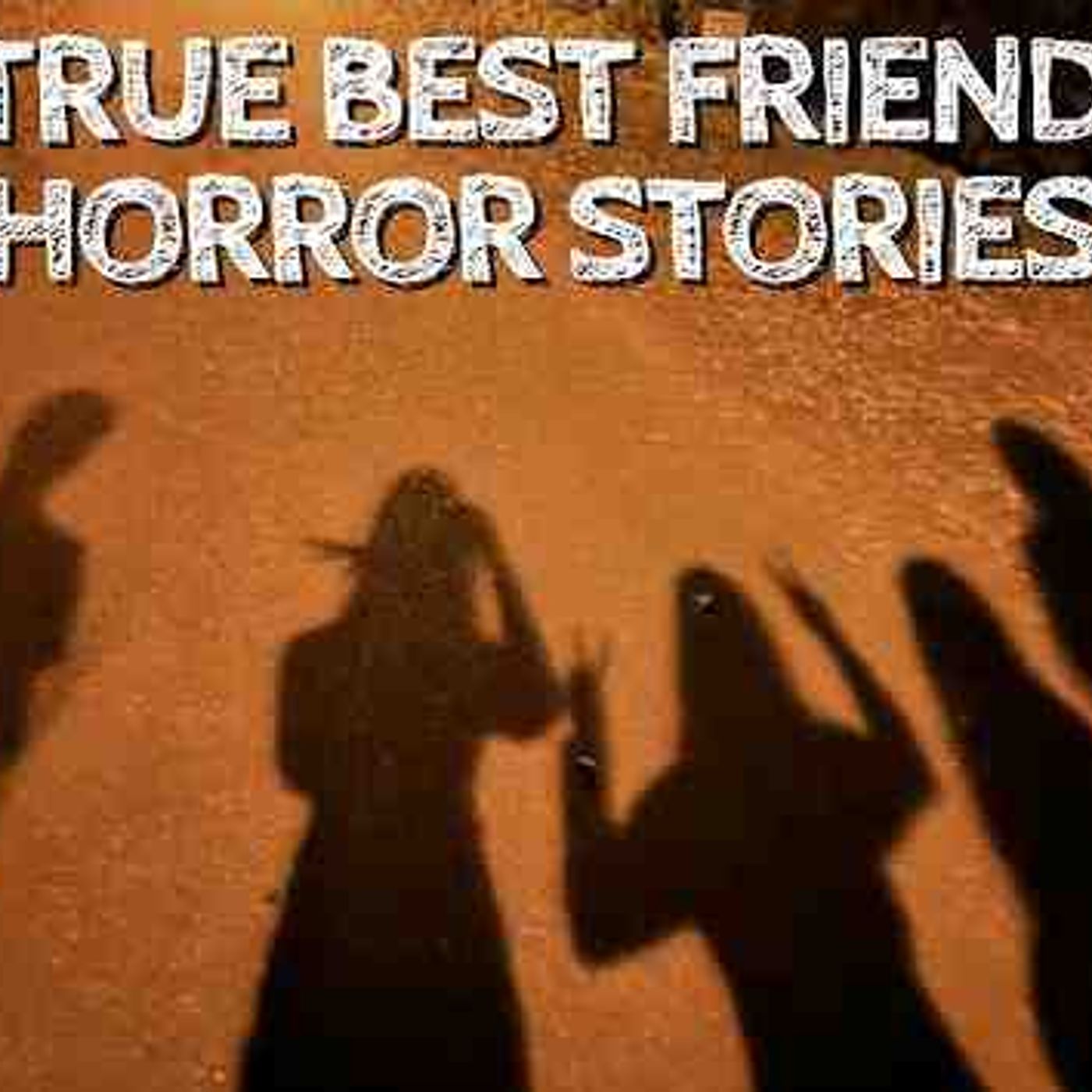 3 True Best Friend Horror Stories episode artwork
