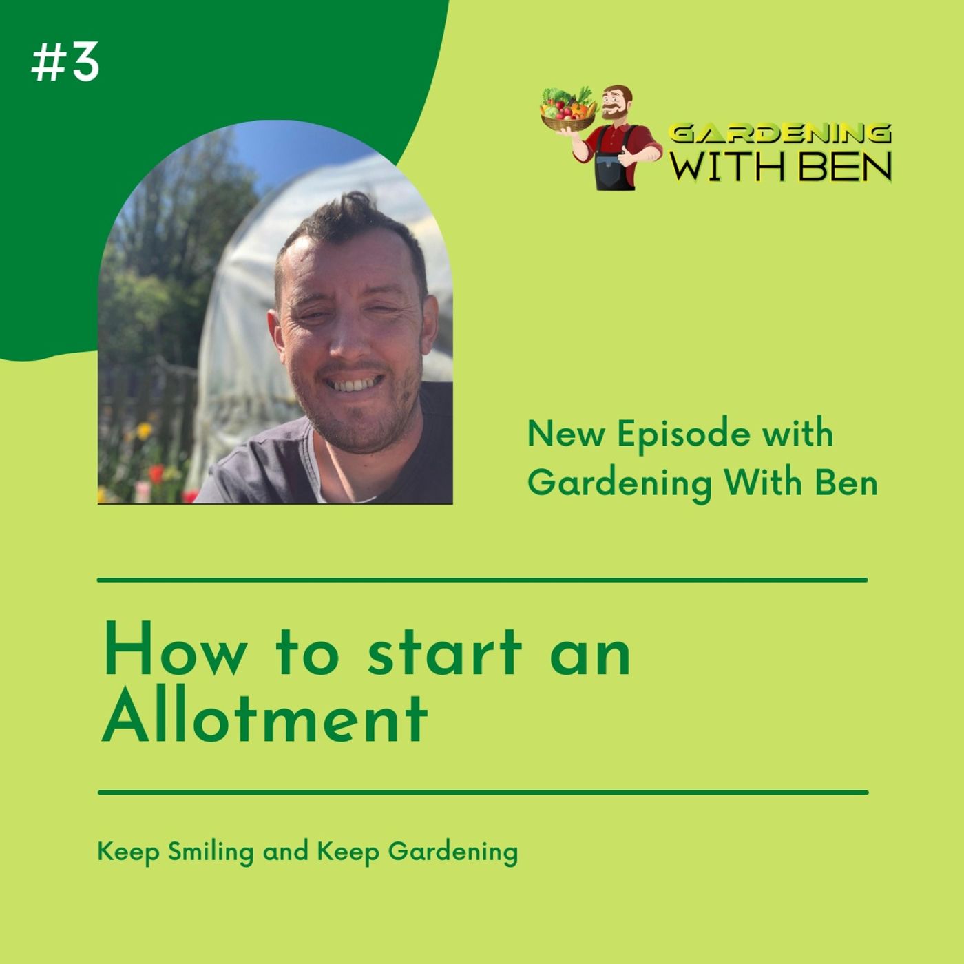 Episode 3 - How to start an Allotment - Gardening tips and advice