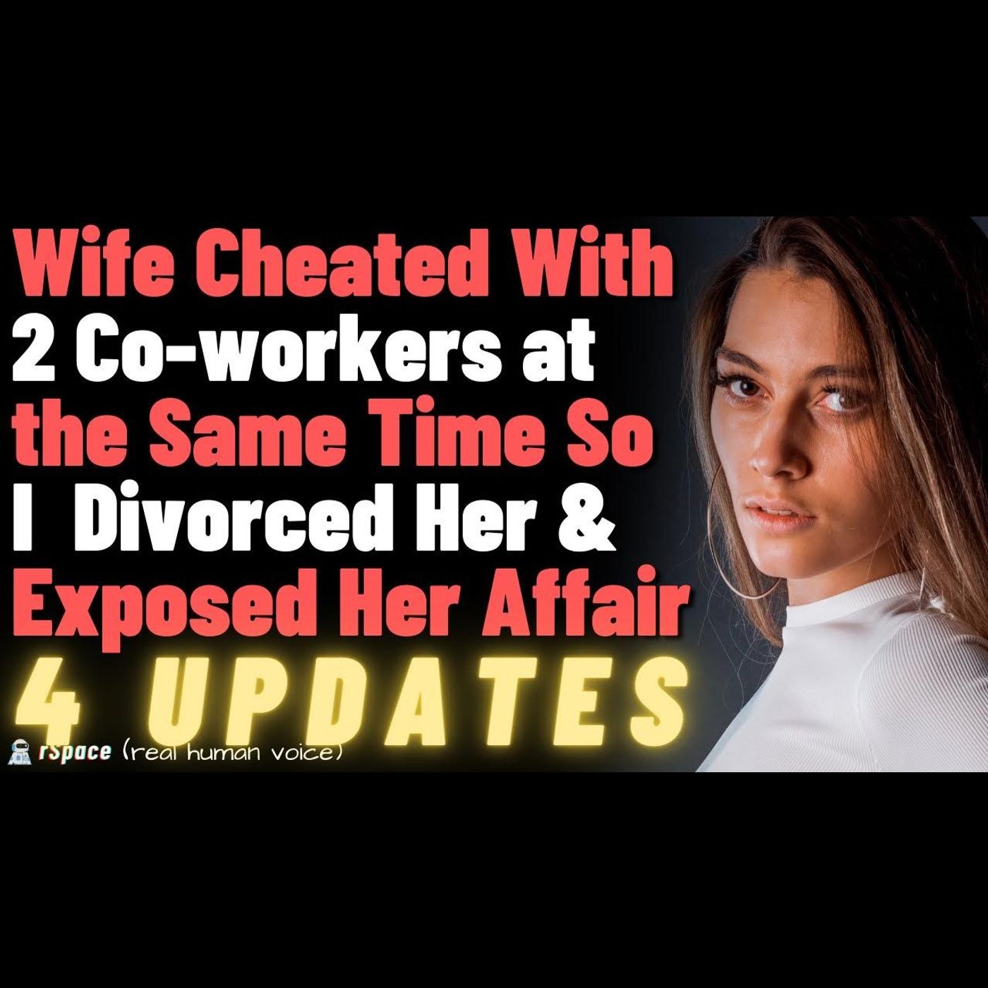 Wife Cheated With 2 Co-Workers at the Same Time, So I Divorced Her & Exposed Her Affair (FULL STORY) episode artwork