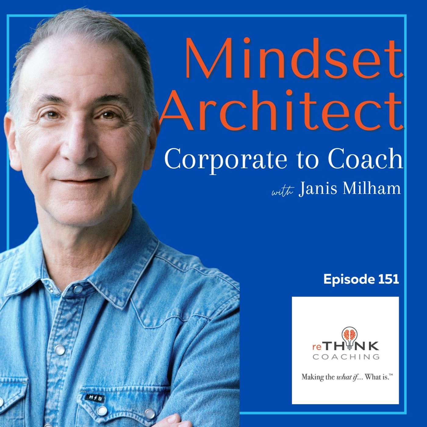 Corporate to Coach with Janis Milham