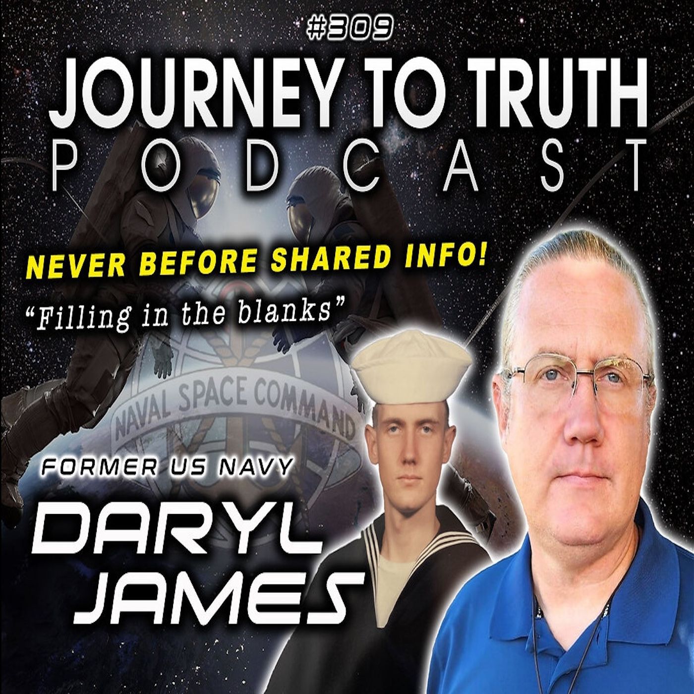 EP 309 | Daryl James | Filling In The Blanks - Never Before Shared Memories - Solar Warden