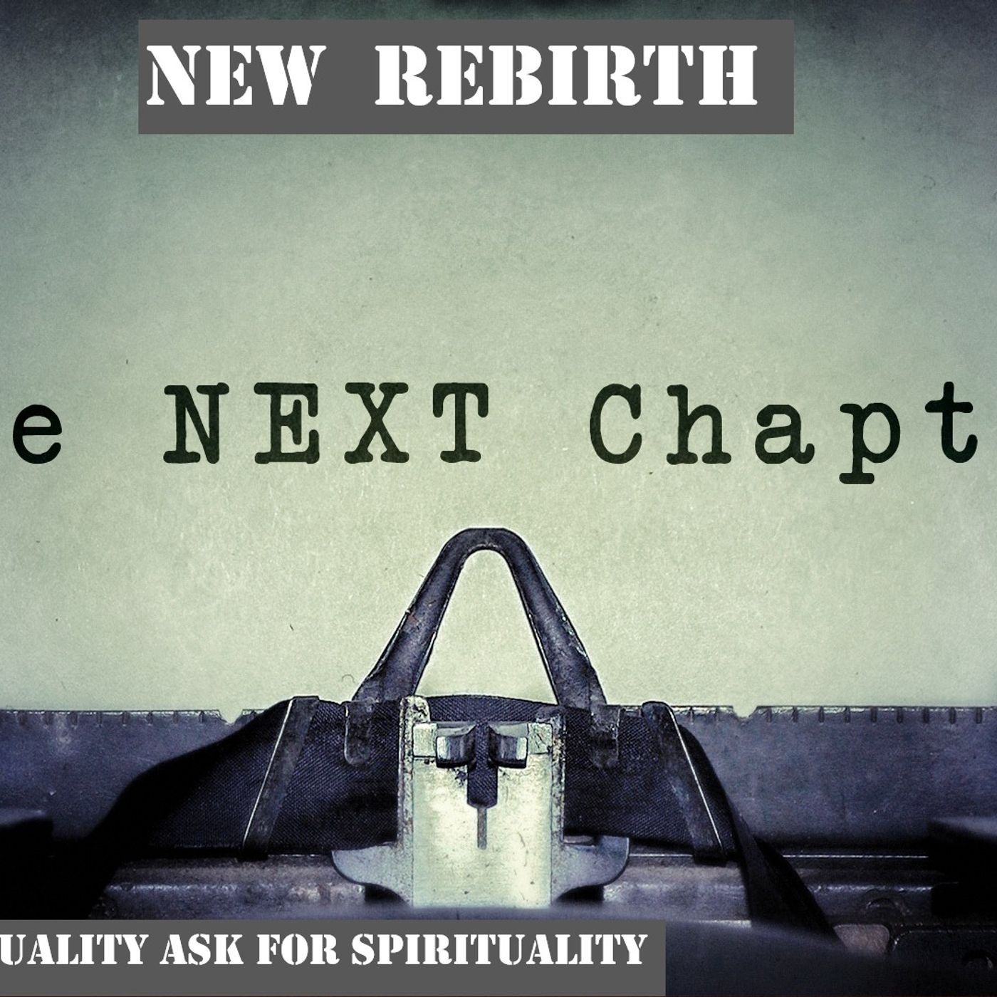 Wednesday July 08,2026 New ReBirth  The Next Chapter episode artwork