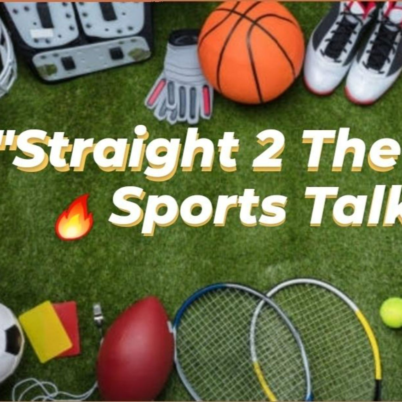 Straight 2 to the Point Sports Talk episode artwork