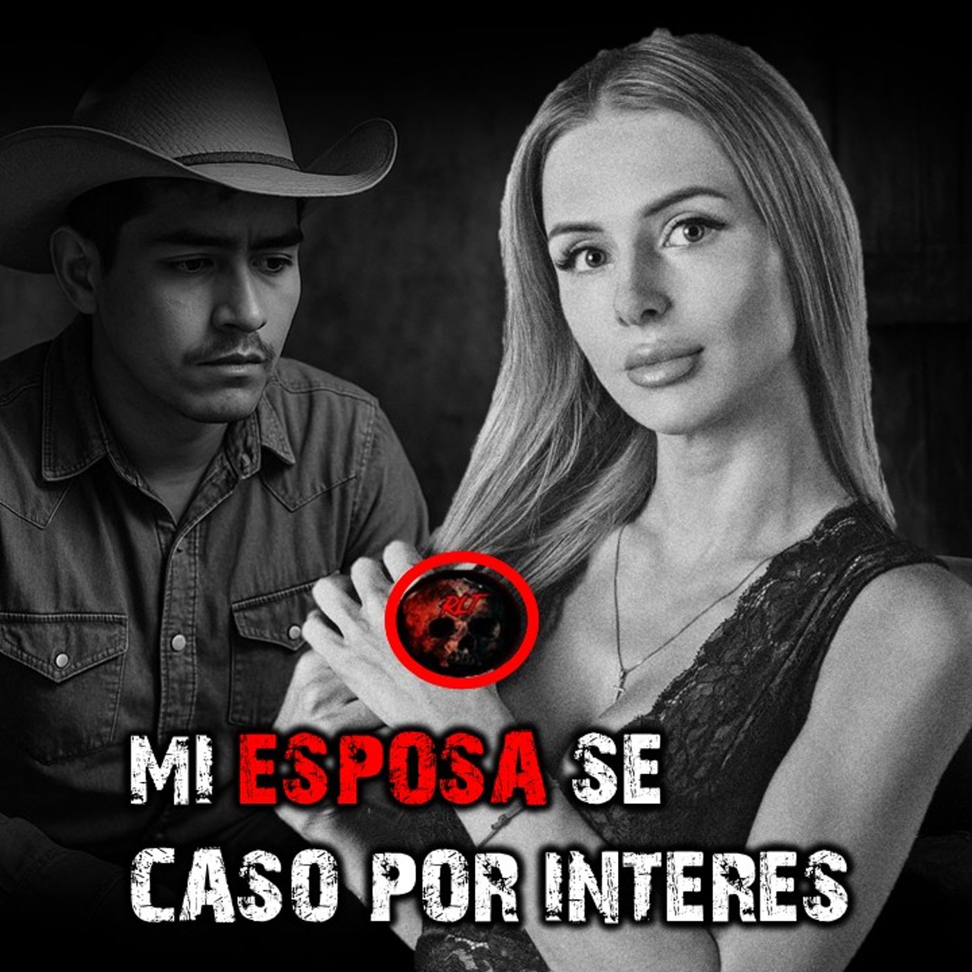 MI ESPOSA SE CASO POR INTERES | RELATOS DE BRUJERIA | RELATOS Y LEYENDAS DE TERROR episode artwork