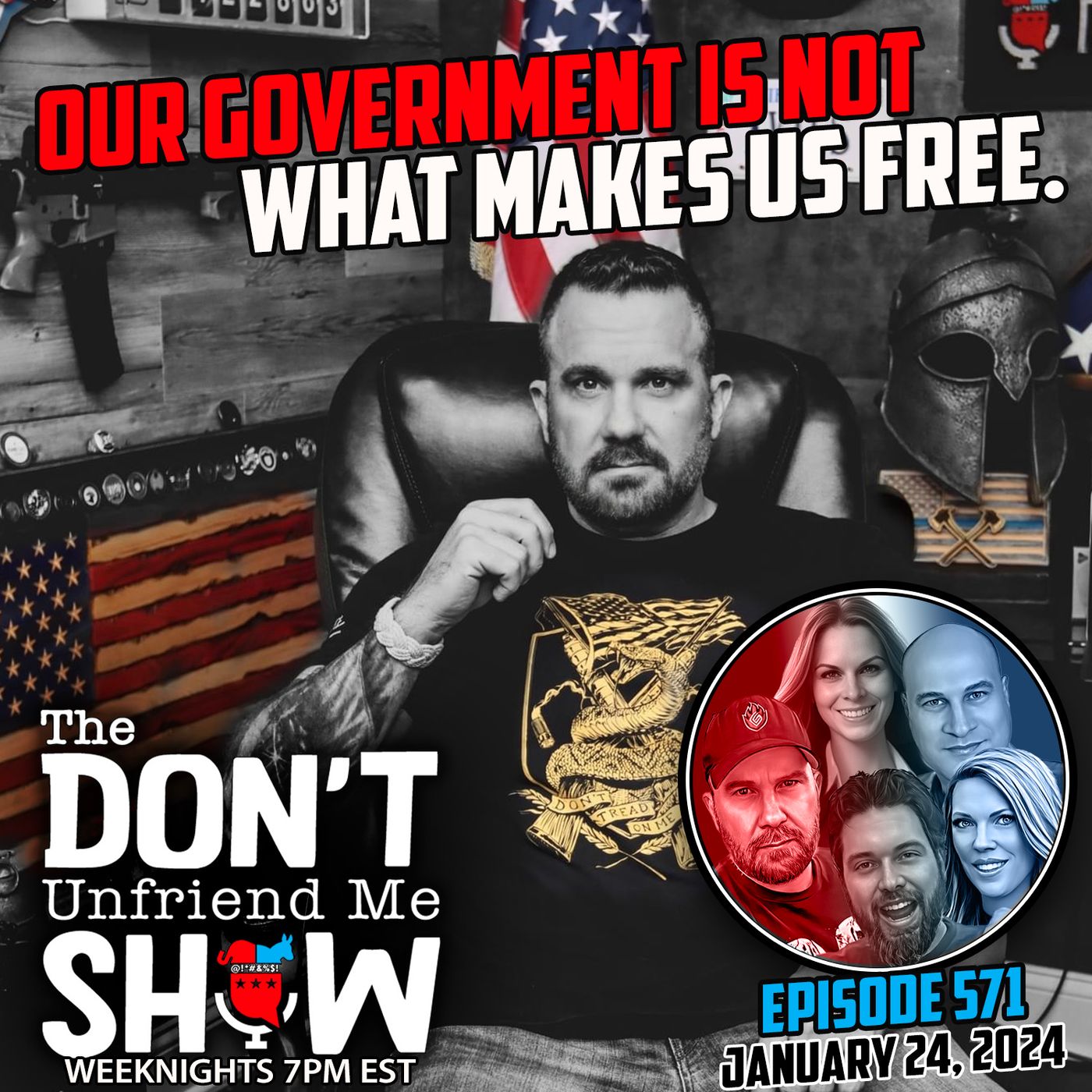 Our Government Doesn't Make Us Free