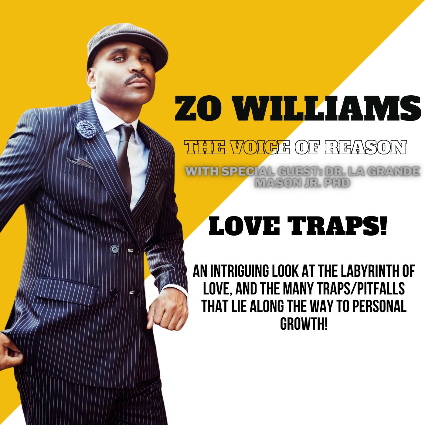 Love Traps!: An intriguing look at the labyrinth of love, and the many traps/pitfalls that lie along the way to personal growth! | Special G episode artwork