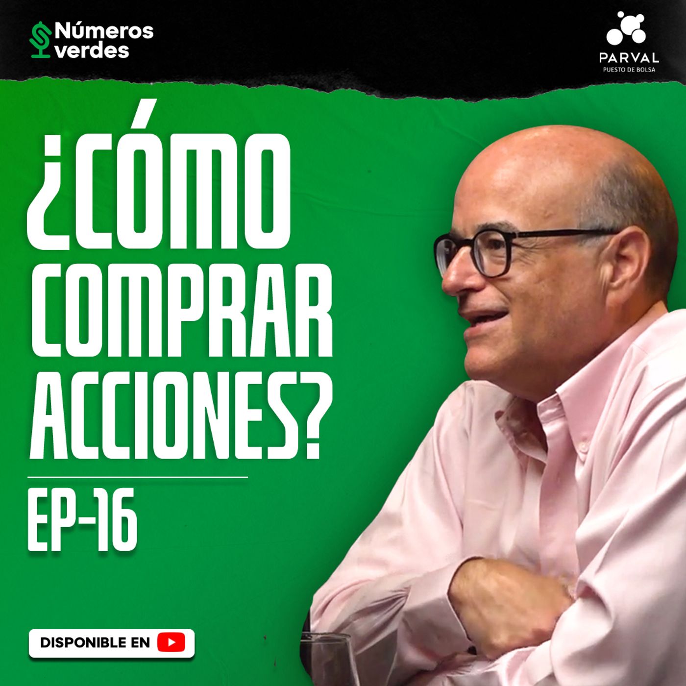 EP 16: ¿Cómo funcionan las ACCIONES?