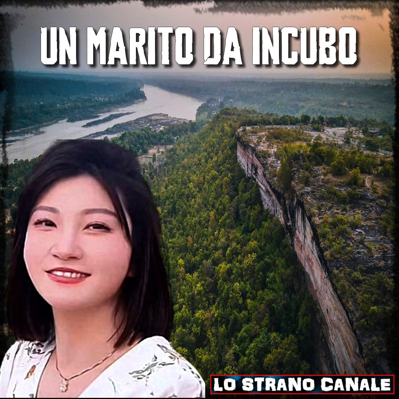 UN MARITO DA INCUBO - Wang Nan (Lo Strano Canale Podcast)