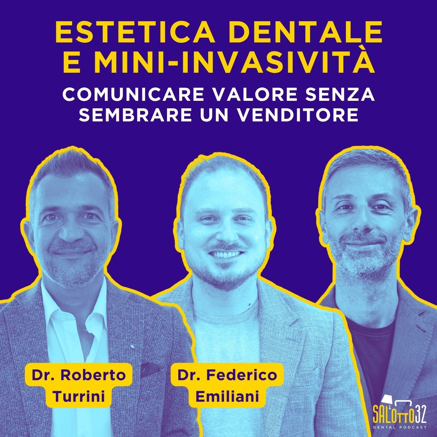 ESTETICA dentale e MINI-INVASIVITÀ: comunicare VALORE senza sembrare VENDITORE episode artwork