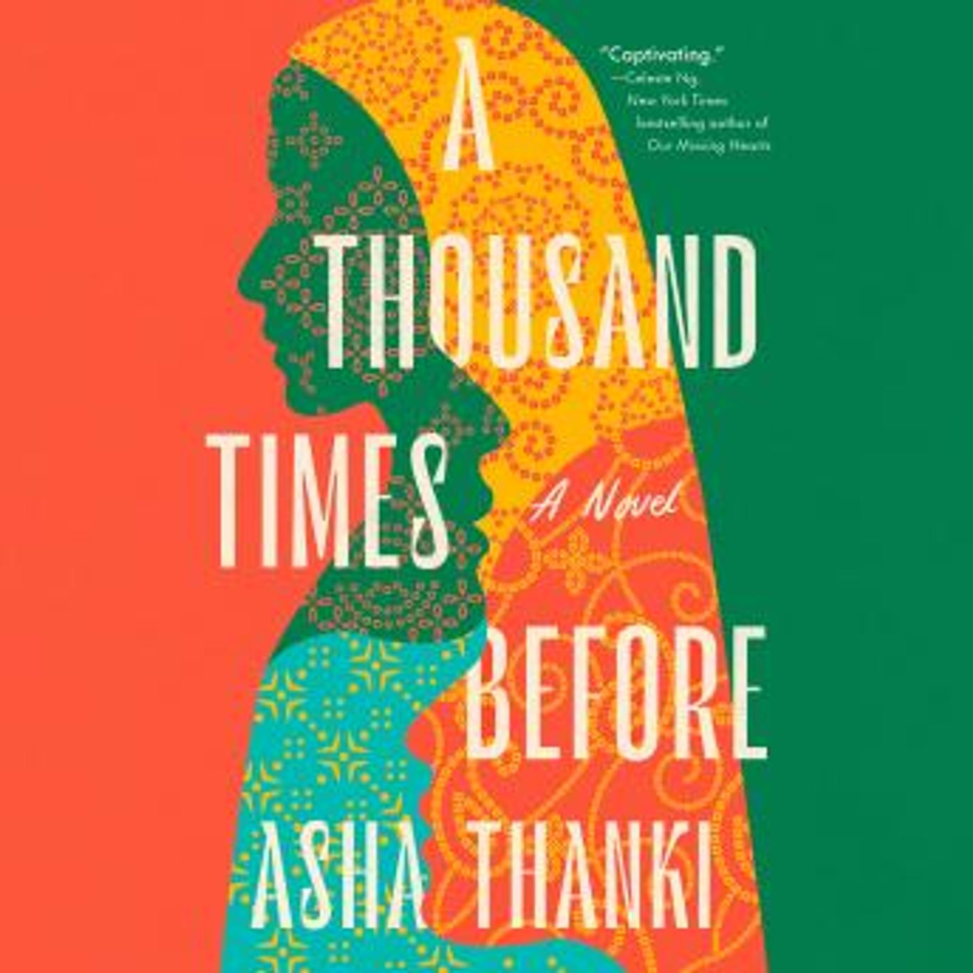 A Thousand Times Before: A Novel by Asha Thanki episode artwork