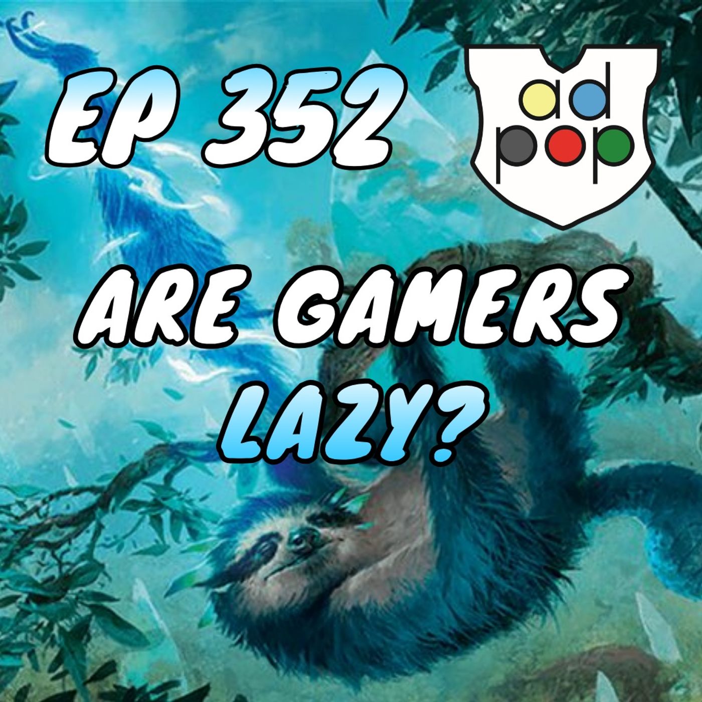 Commander ad Populum, Ep 352 - Are Gamers Lazy? episode artwork