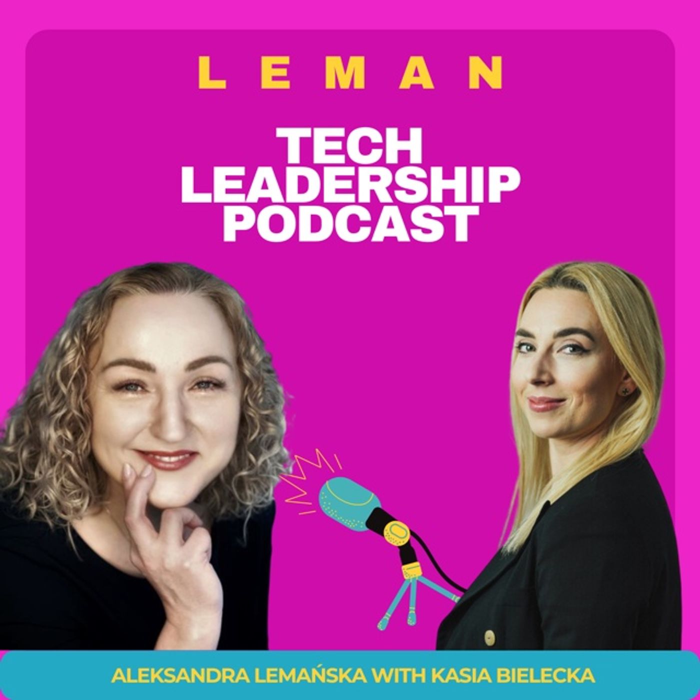Leman Tech Leadership Podcast