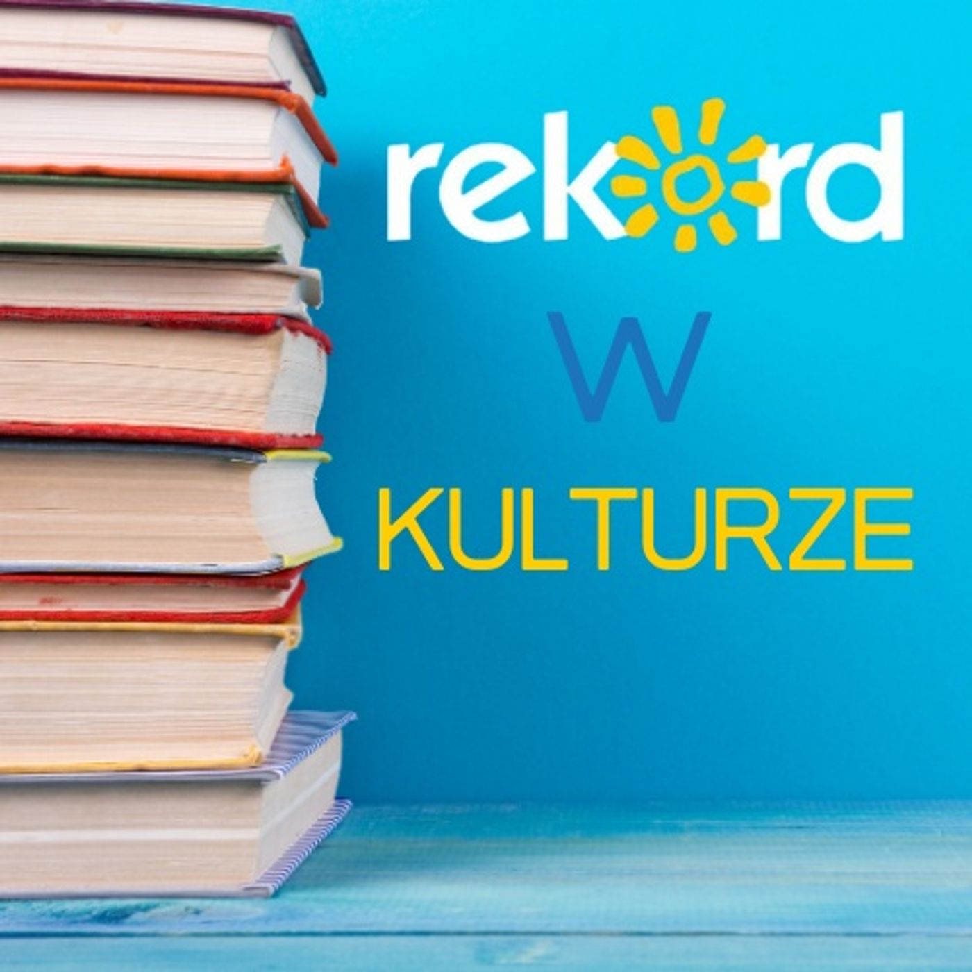 Rekord w Kulturze podcast artwork