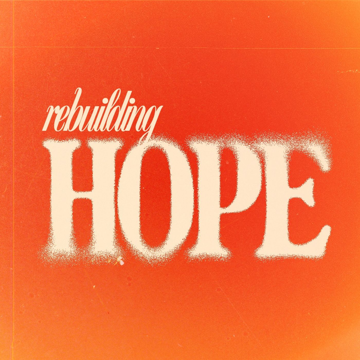 Rebuilding Hope | Nehemiah 9 | Lower Valley episode artwork