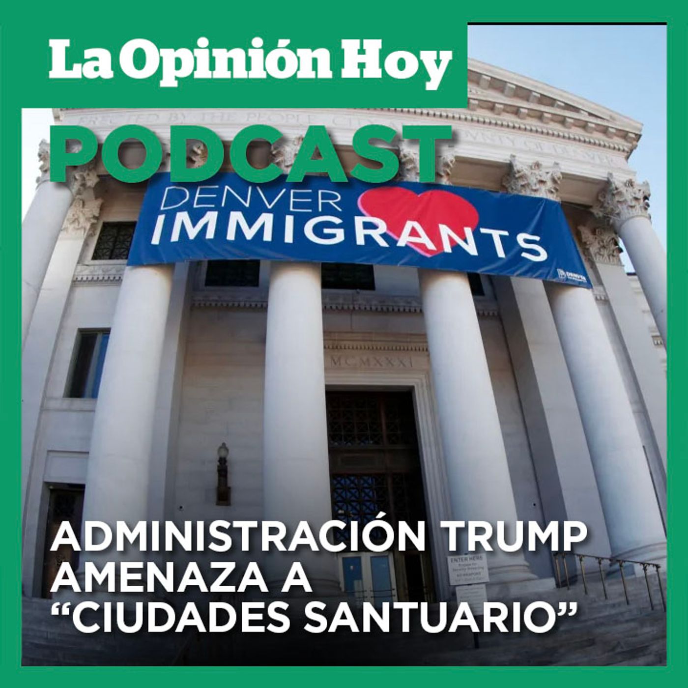 Administracióm Trump va contra Ciudades Sauntuario.