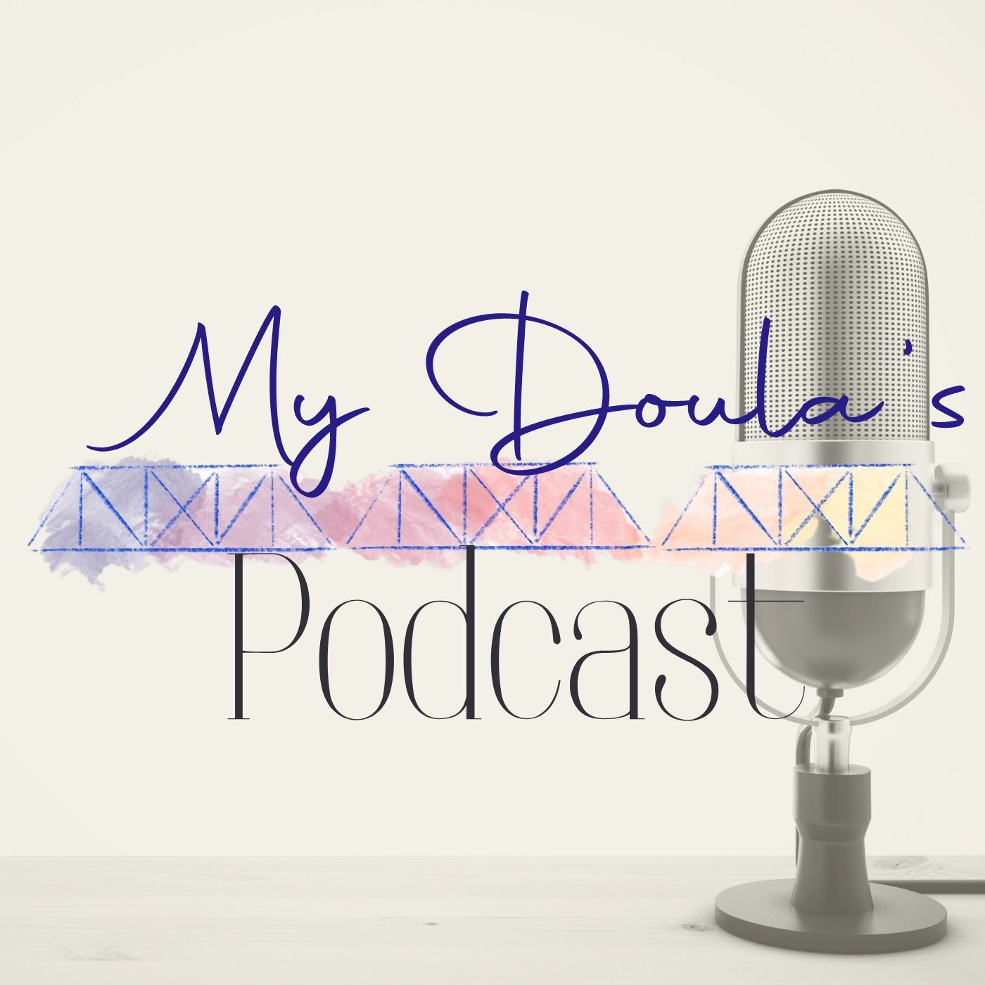 My Doula’s Podcast