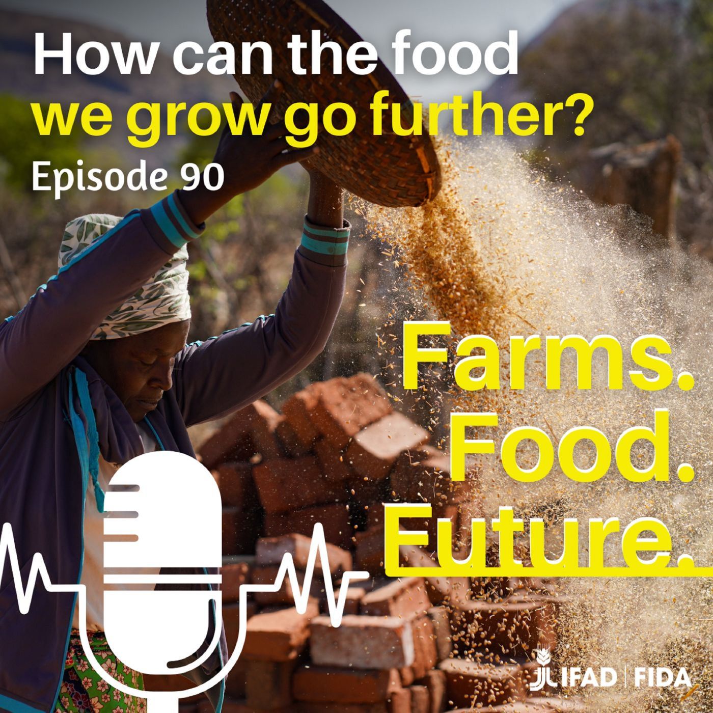 How do we feed more people with the food we already grow? episode artwork