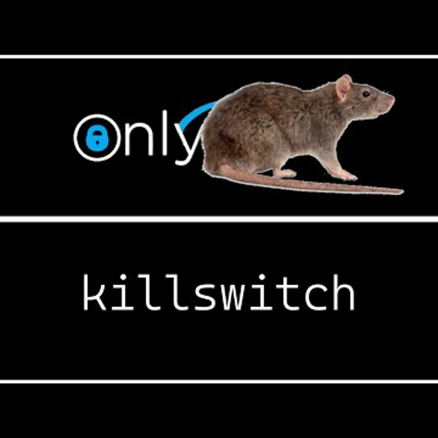 OnlyRAT Killswitch episode artwork