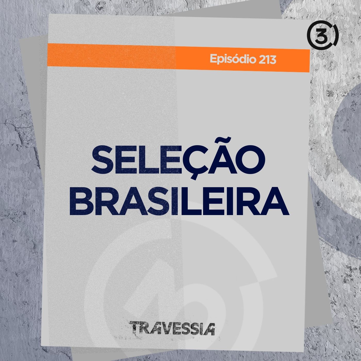 #213 - Seleção Brasileira episode artwork