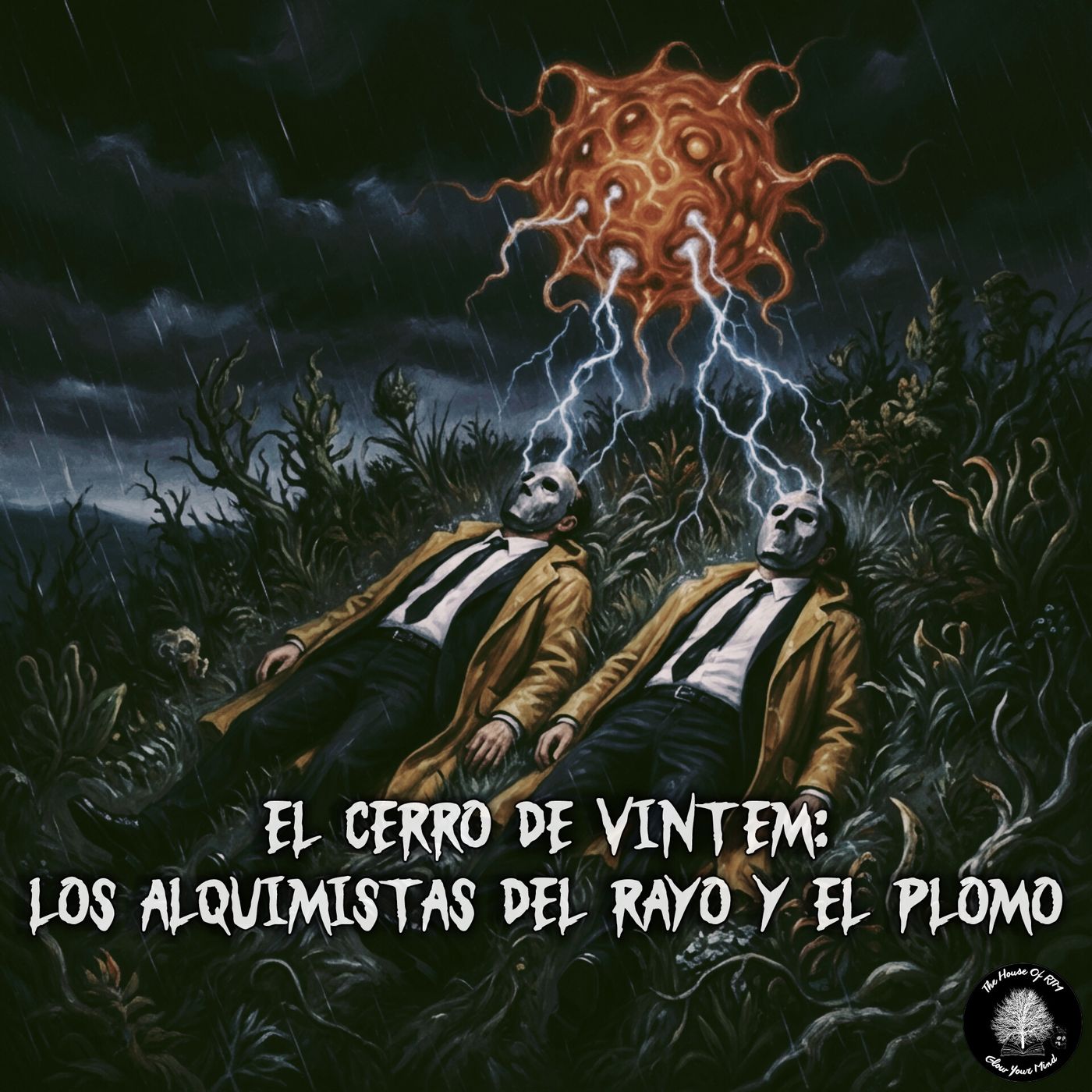 El Cerro Vintém: Los Alquimistas del Rayo y el Plomo episode artwork