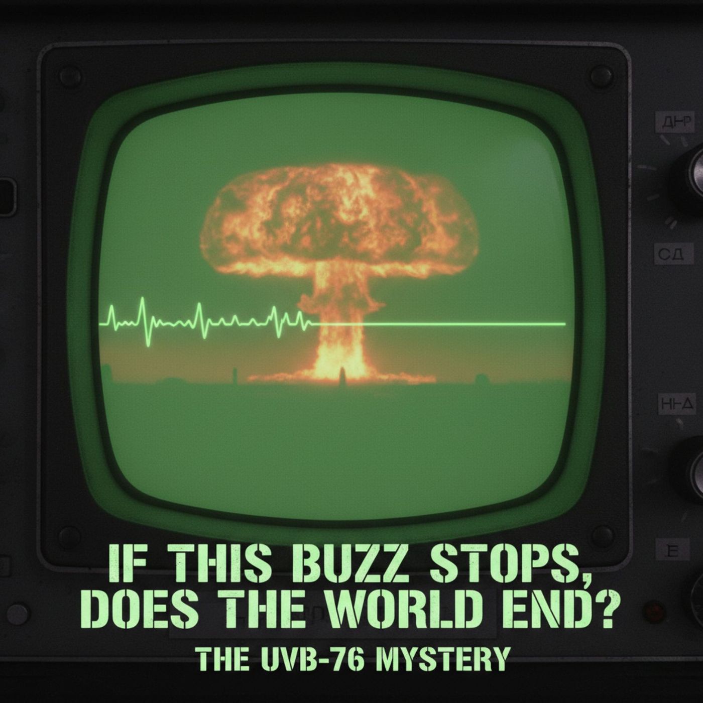 If This BUZZ Stops, Does the WORLD END? The UVB-76 MYSTERY