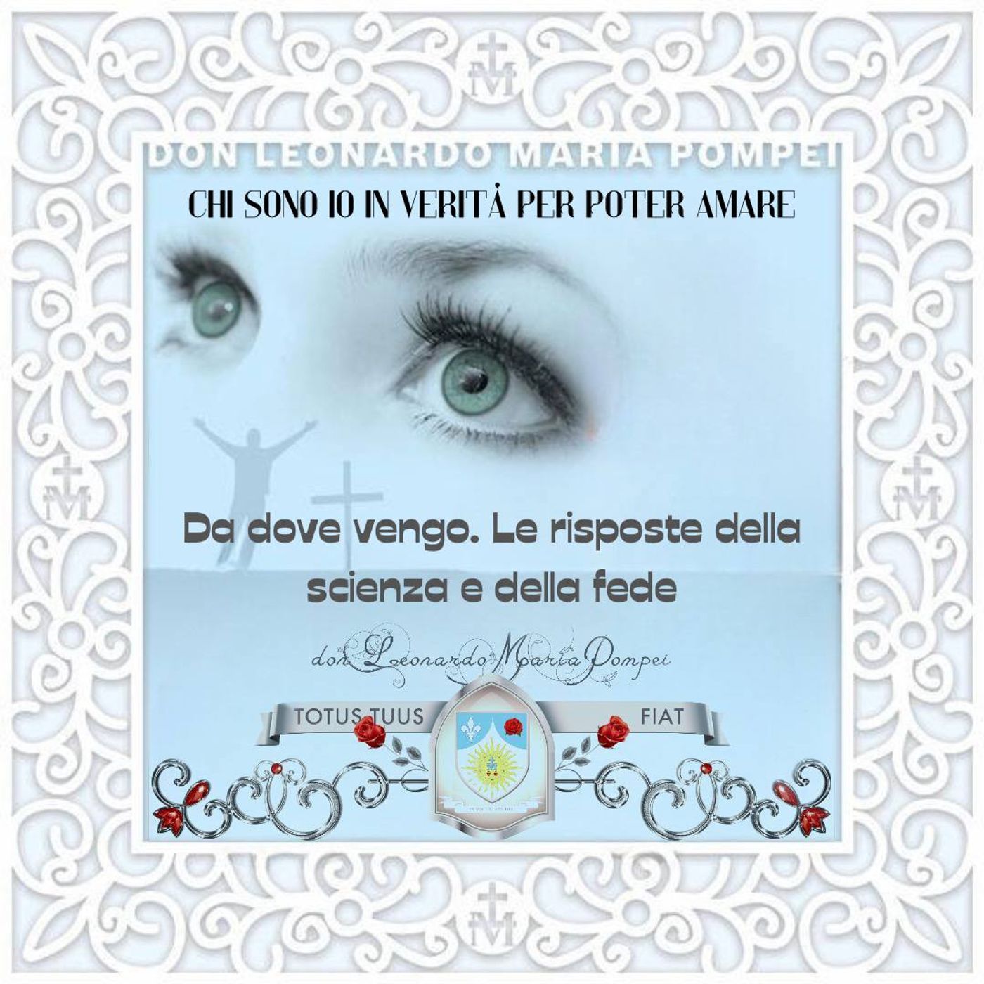 Da dove vengo. Le risposte della scienza e della fede episode artwork
