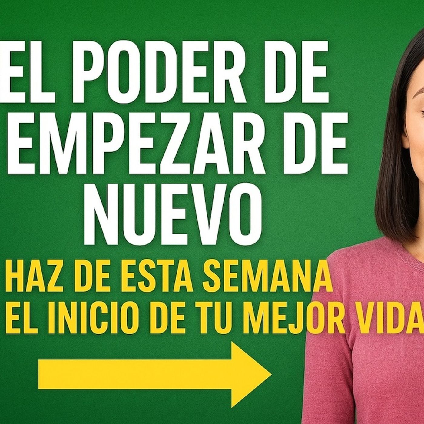 Construyendo una Semana de Éxitos: El Poder de Tus Decisiones episode artwork