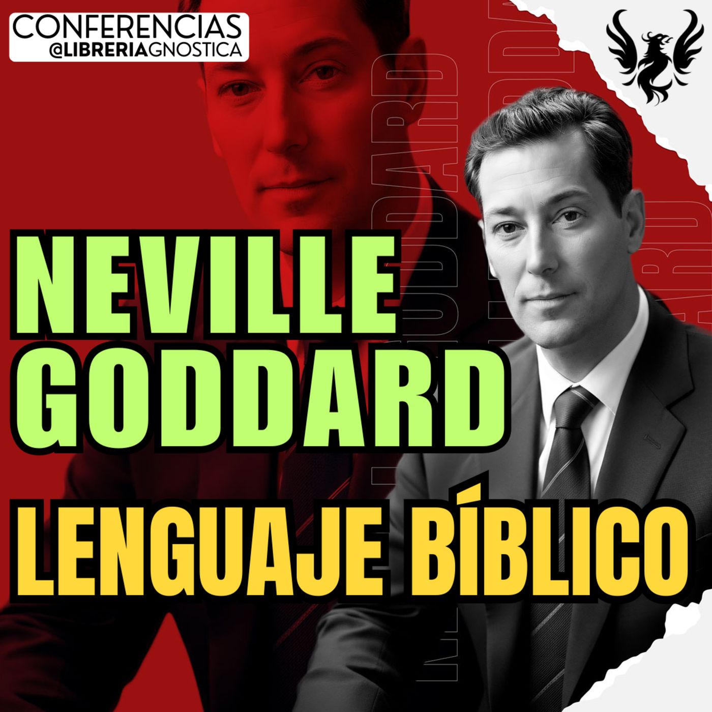 NEVILLE GODDARD ❯ Lenguaje Biblico 🔥 Conferencia Completa 💫 Ley de la Asuncion episode artwork
