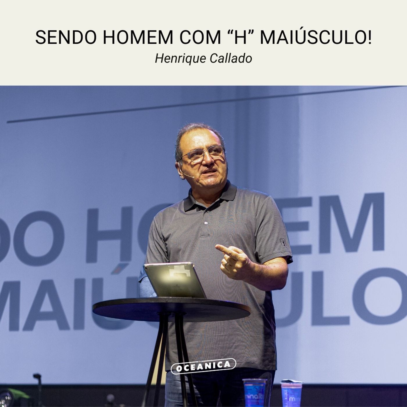 SENDO HOMEM COM "H" MAIÚSCULO - Rute 2.1; Juízes 21.25 | Henrique Callado episode artwork
