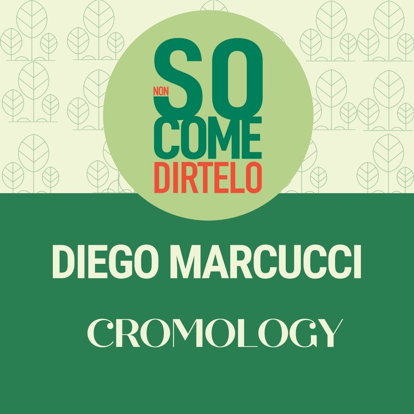 10. Diego Marcucci - Cromology episode artwork