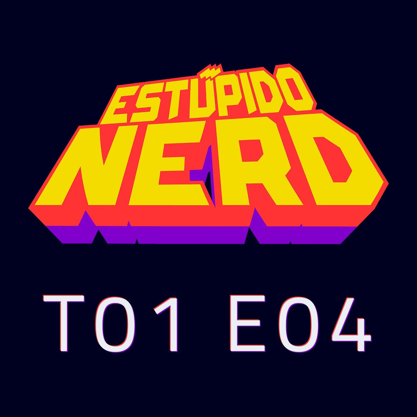 Estúpido Nerd