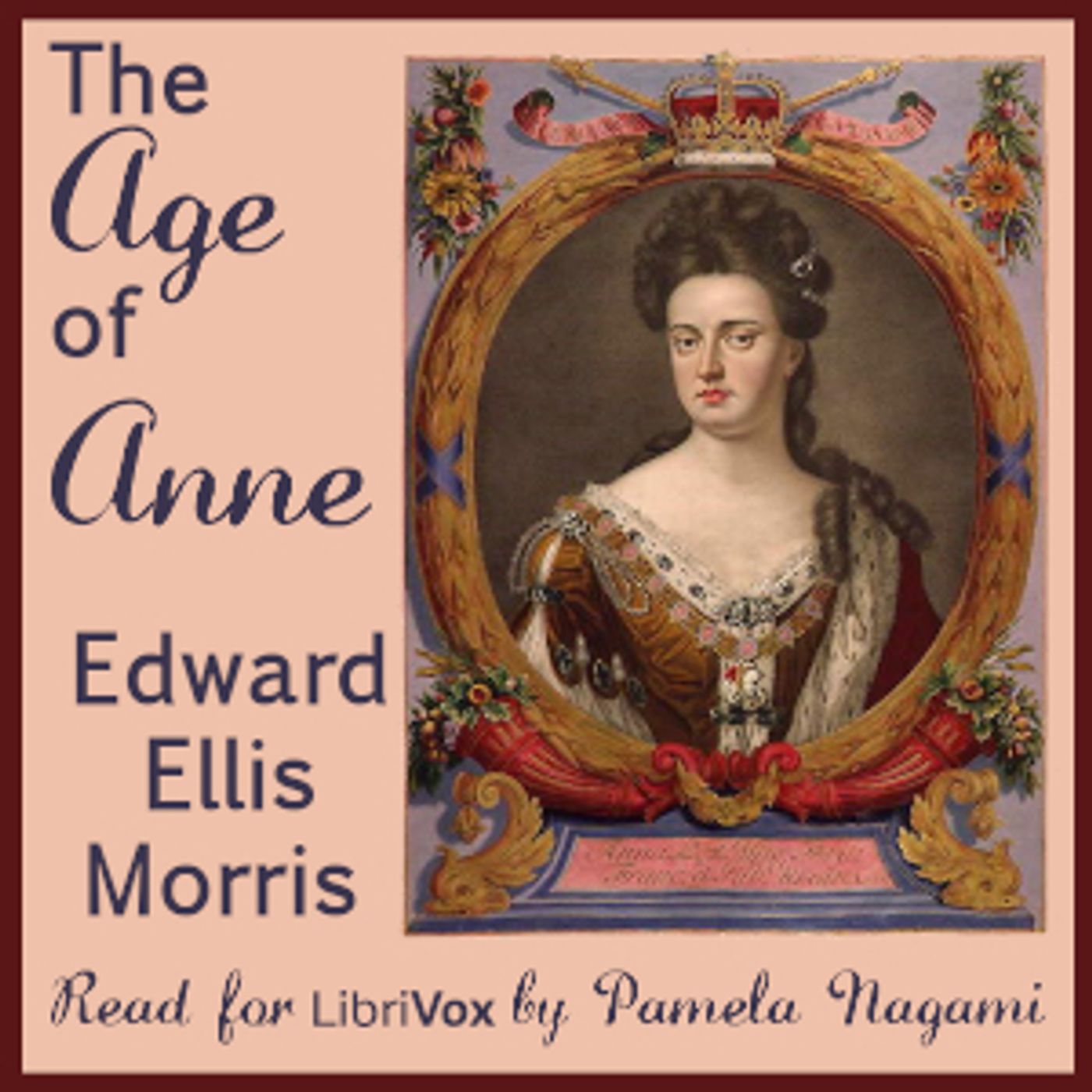 The Age of Anne by Edward Ellis Morris cover art